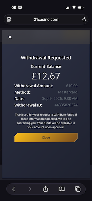 Requesting a withdrawal at 21 Casino