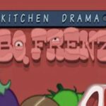 Kitchen Drama Barbq Frenzy