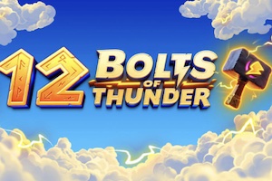 12 Bolts of Thunder by Thunderkick